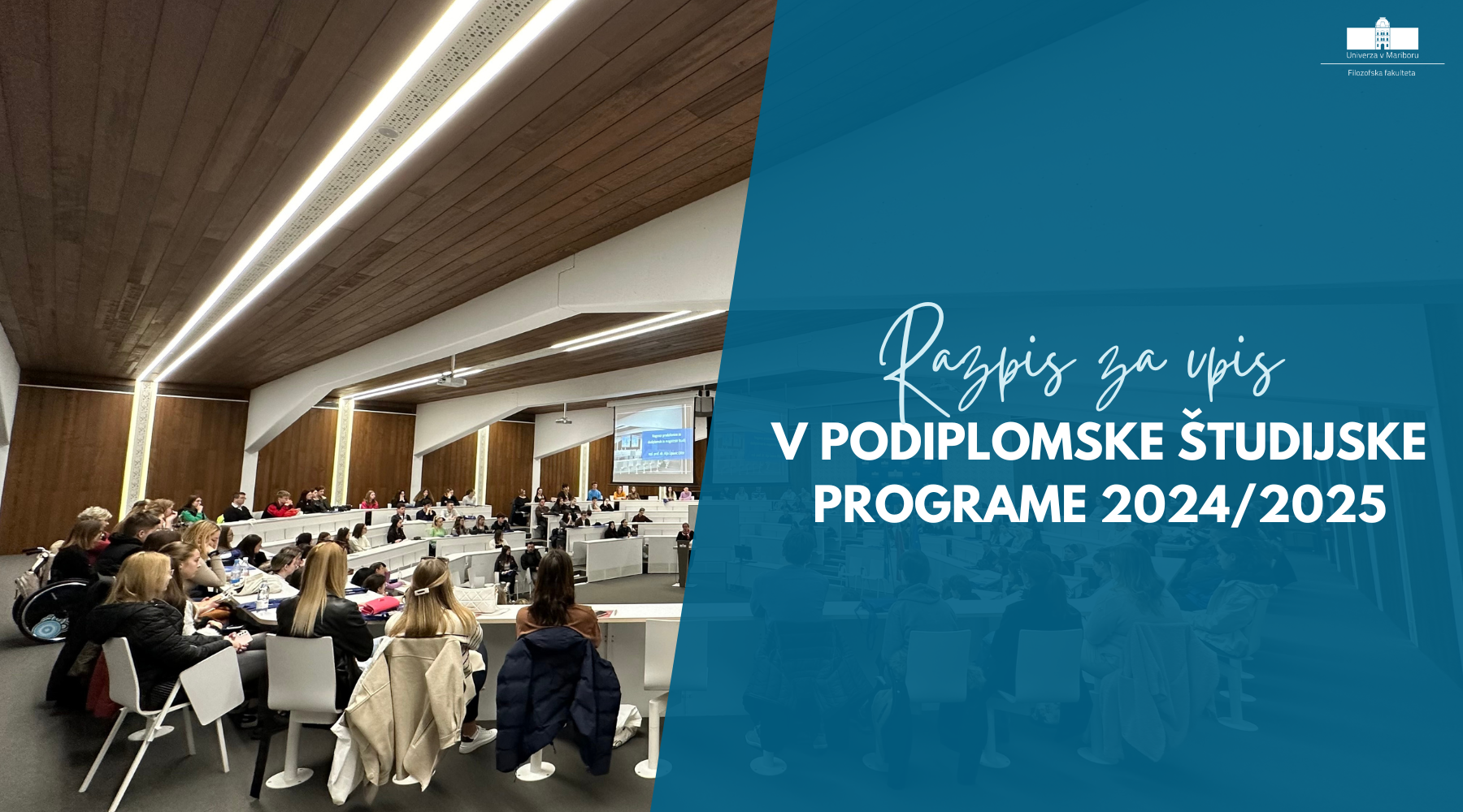 Razpis za vpis v podiplomske študijske programe 2024/2025 Filozofska fakulteta UM